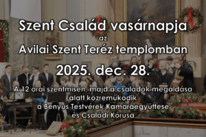 Read more about the article Családok ünnepe az Avilai Szent Teréz templomban